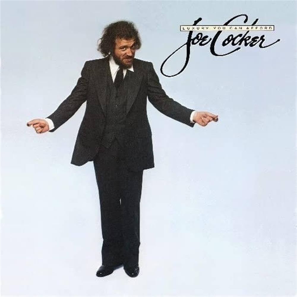 joe
              cocker luxury